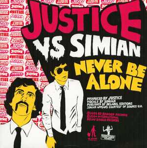 洋楽 JUSTICE vs SIMIAN / Never be alone 12in Never Be Alone by Justice vs Simian (Single, French Electro